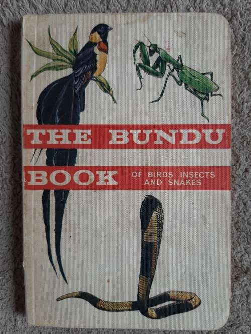 Book of Birds, Insects and Snakes -  The Bundu series Book 2