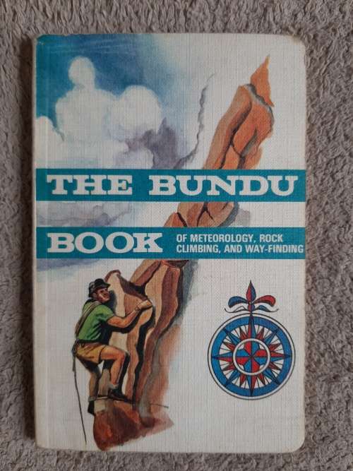 Book of Meteorology, Rock Climbing and Way-Finding - The Bundu Series Book 4