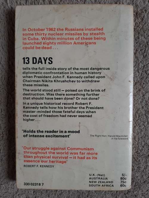 13 Days: The Cuban Missile Crisis October 1962- Author: Robert F. Kennedy