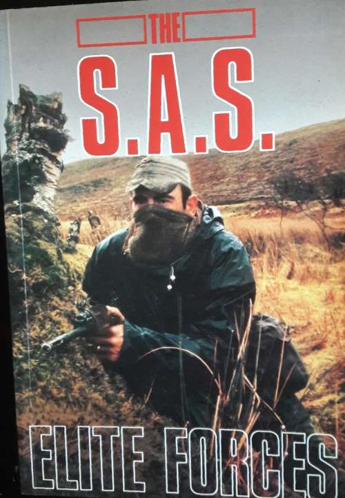 The SAS Elite Forces - Series Editor - Ashley Brown