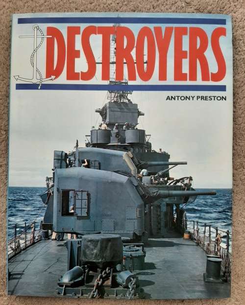 Destroyers - Anthony Preston