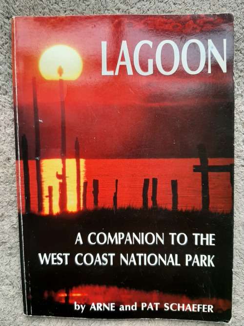 Lagoon : A companion to the West Coast National Park - Author: Arne and Pat Schaefer
