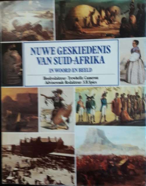 Nuwe Geskiedenis Van Suid-Afrika In Woord en Beeld