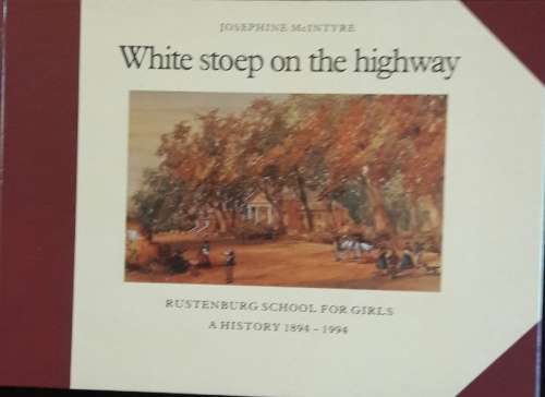 White stoep on the highway - Josephine McIntyre