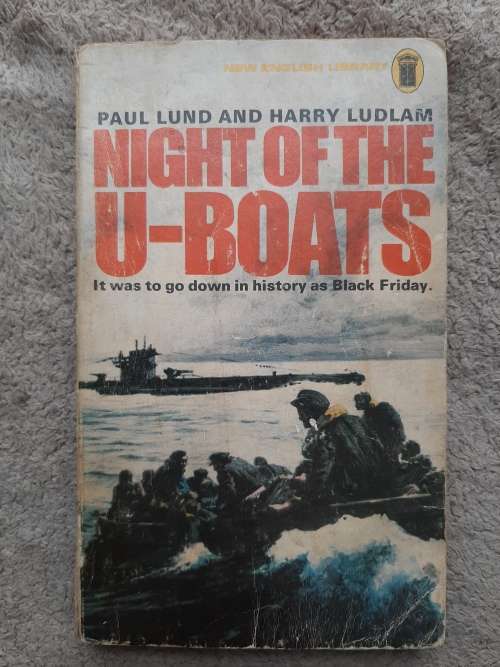 Night o the U-Boats - Author: Paul Lund and Harry Ludlam