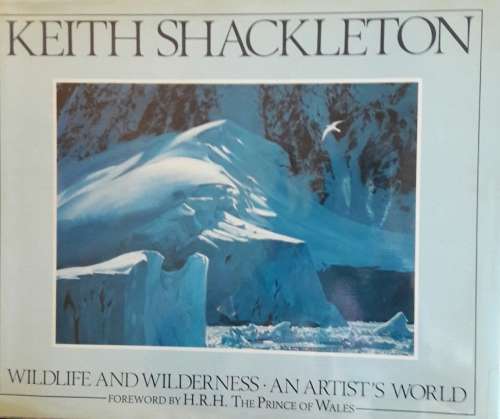 Wildlife and Wilderness - An Artist`s World