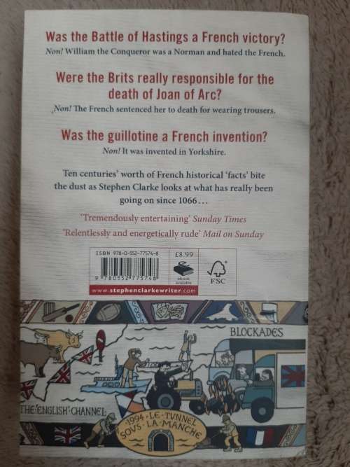1000 Years of Annoying the French - Author: Stephen Clarke