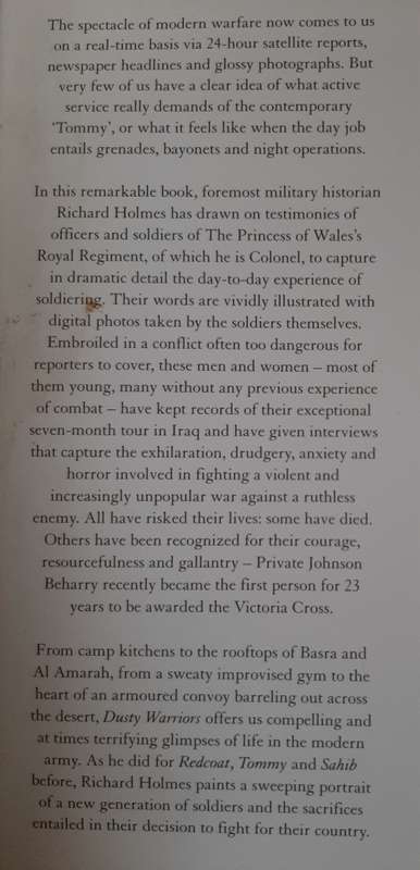 Dusty Warriors: Modern Soldiers at War - Author: Richard Holmes