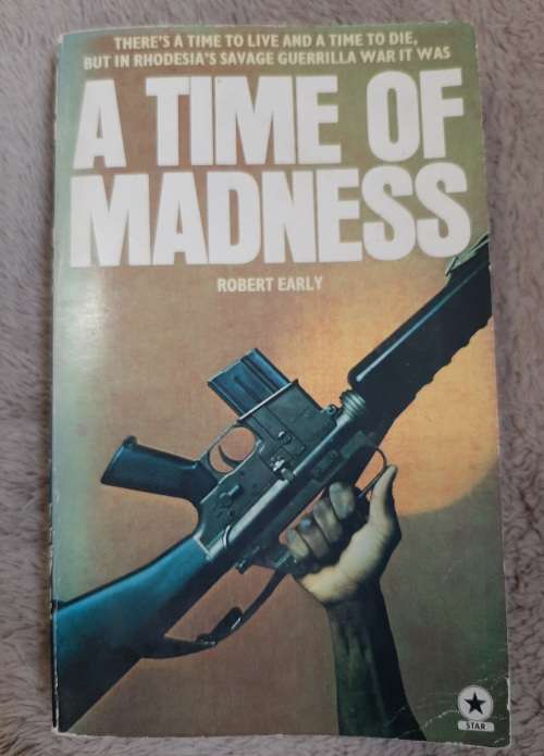 A Time of Madness - Author: Robert Early