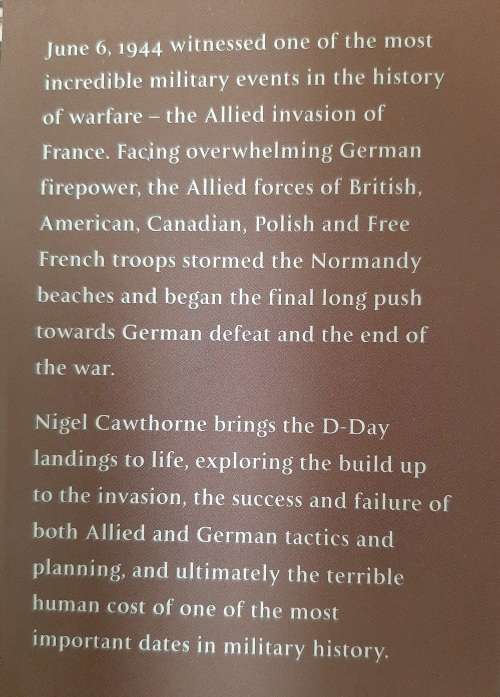 Fighting Them on the Beaches: The D-Day Landings June 6 1944 - Author: Nigel Cawthorne