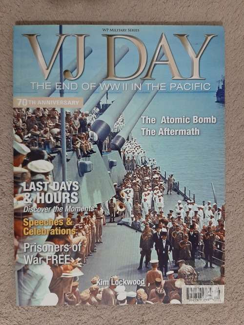 VJ Day: The End of W.W.II in the Pacific (70th Anniversary)- Author: Kim Lockwood