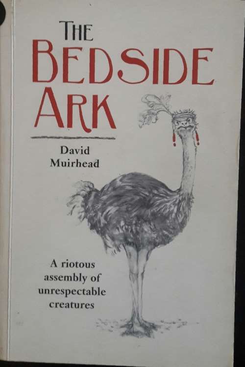 The Bedside Ark - David Muirhead