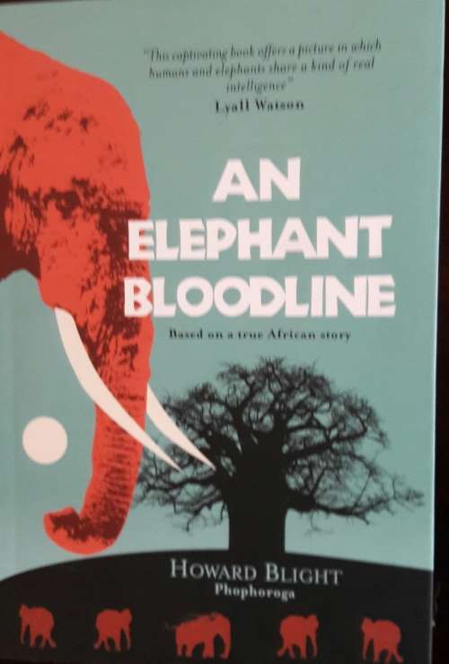 An Elephant Bloodline - Howard Blight