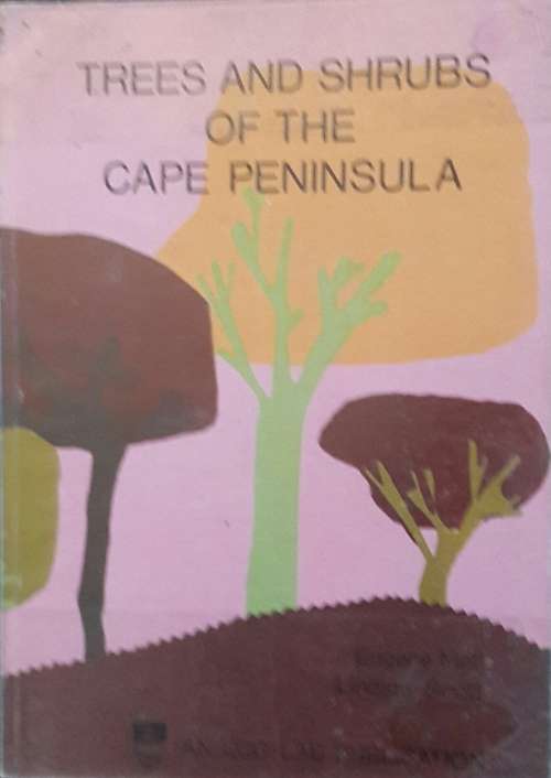 Trees and Shrubs of the Cape Peninsula