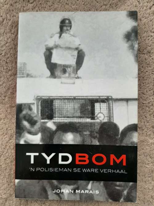 Tydbom: `n Polisieman se Ware Verhaal - Author: Johan Marais