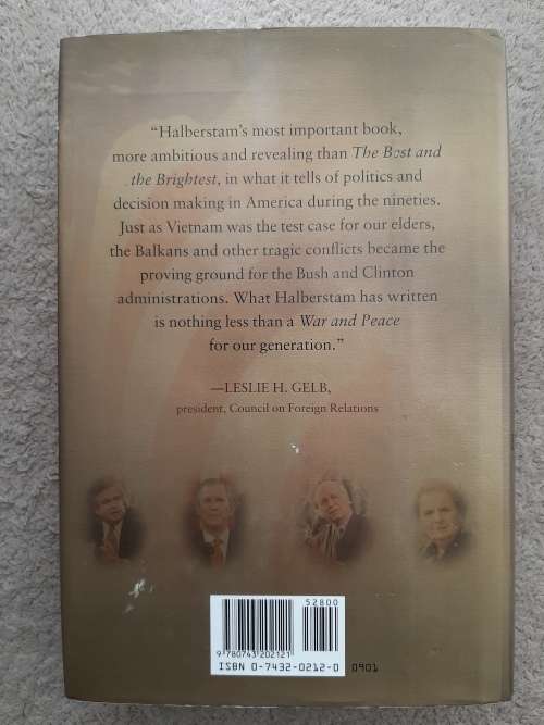 War in a Time of Peace:Bush, Clinton and the Generals - Author: David Halberstam