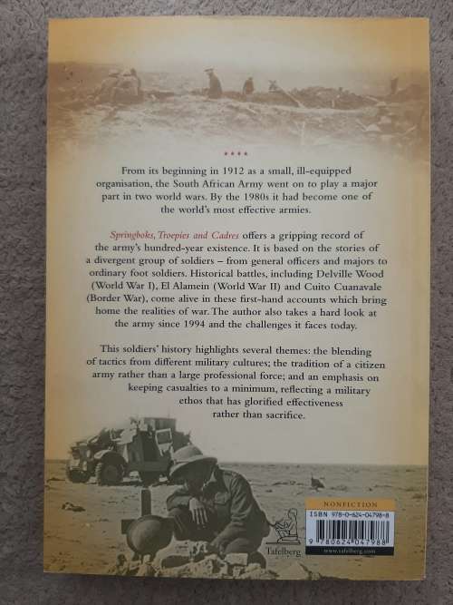 Springboks, Troepies and Cadres: Stories of the South African Army 1912-2012 - David Williams