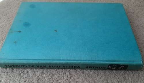 Vlieghelde van Suid-Afrika - Author: Arthur Blake