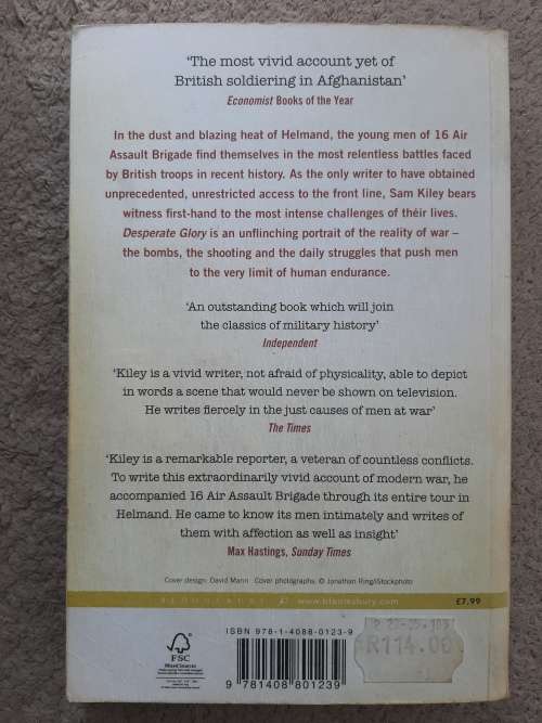 Desperate Glory: At War in Helmand with Britain`s 16 Air Assault Brigade - Author: Sam Kiley