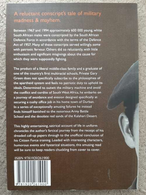 Stand at Ease: A reluctant conscript`s tale of Military Madness and Mayhem - Author: Gary Green