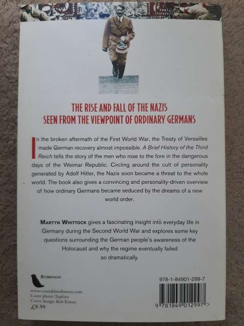 The Third Reich: The Rise and Fall of the Nazis - Author: Martyn Whittock