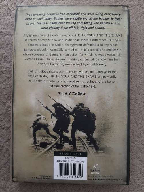The Honour and the Shame - Author: John Kenneally VC