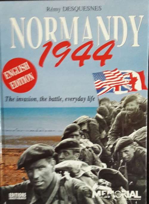 Normandy 1944 - Remy Desquesnes