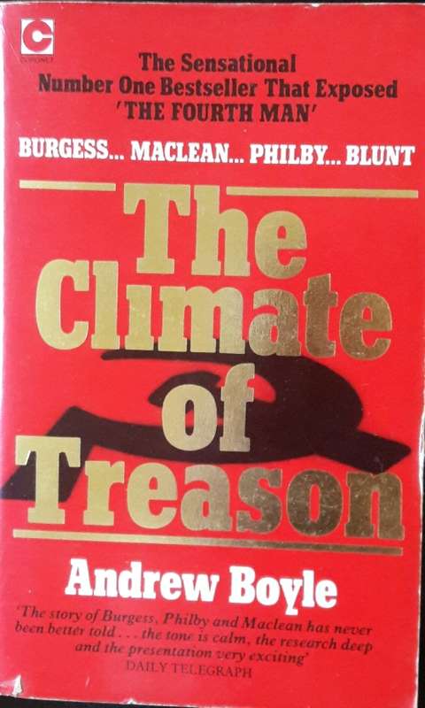 The Climate of Treason - Andrew Boyle