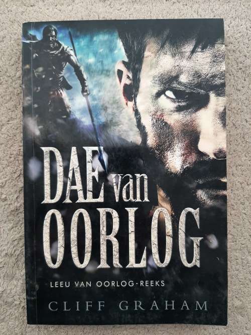 Dae van Oorlog: Leeu van Oorlog-Reeks - Author: Cliff Graham