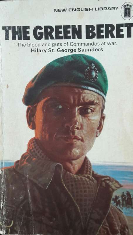 The Green Beret - Hilary St. George Saunders
