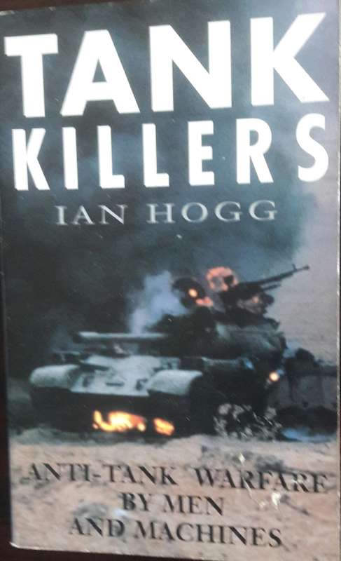 Tank Killers - Ian Hogg