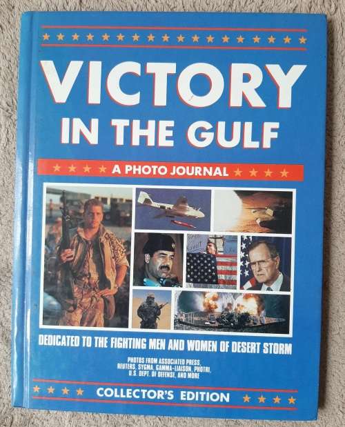 Victory in the Gulf: A Photo Journal - C.E.O. of Publications International: Louis Weber