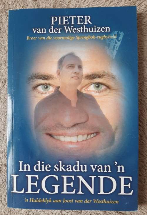 In die skadu van `n Legende - Author: Pieter van der Westhuizen
