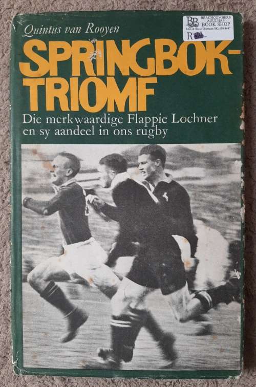 Springbok-Triomf - Author: Quintus van Rooyen