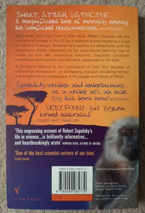 A Primate`s Memoir: Love, Death and Baboons in East Africa - Author: Robert M. Sapolsky