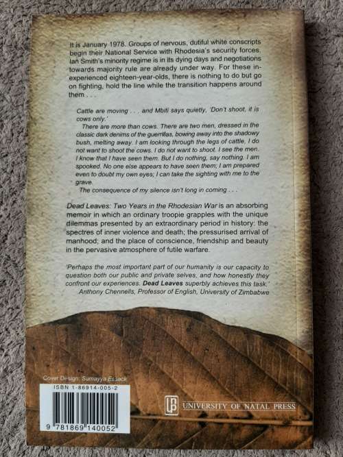 Dead Leaves: Two Years in the Rhodesian War - Author: Dan Wylie
