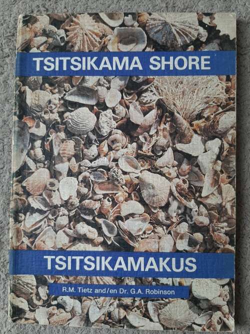 Tsitsikama Shore/Tsitsikamakus - Author: R.M. Tietz and Dr. G.A. Robinson