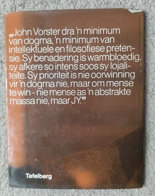 John Vorster: 10 Jaar - Author: Dawie en Alf Ries
