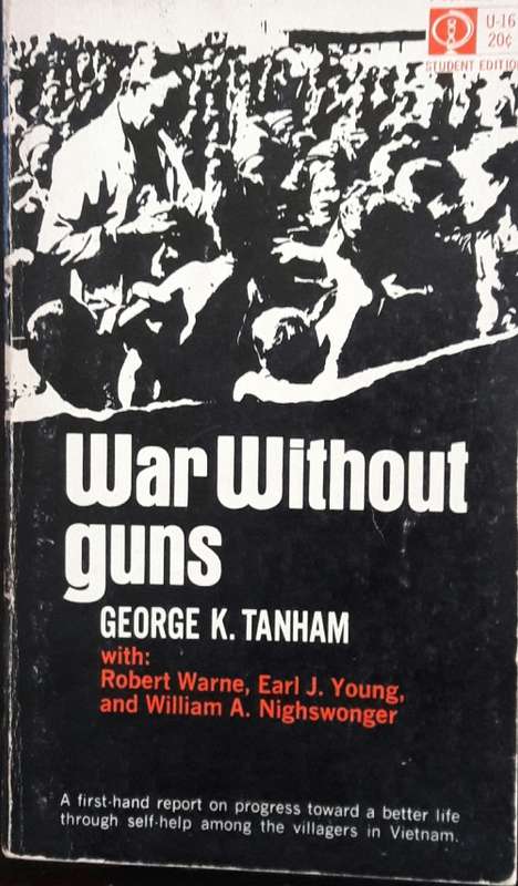 War Without Guns - George K Tanham