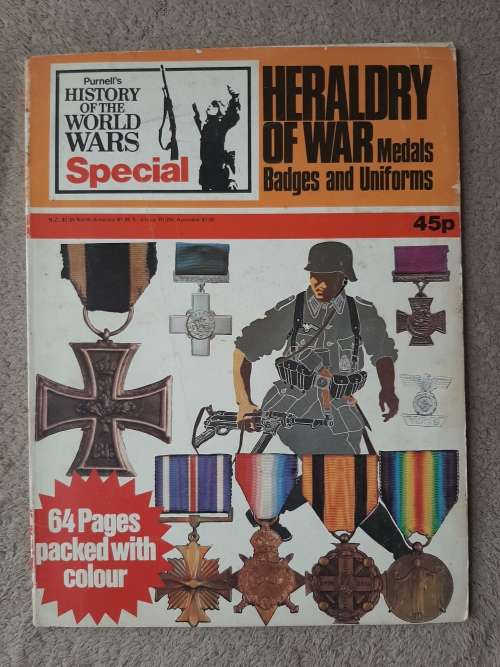 Heraldry of War: Medals, Badges and Uniforms - Edited by Bernard Fitzsimons