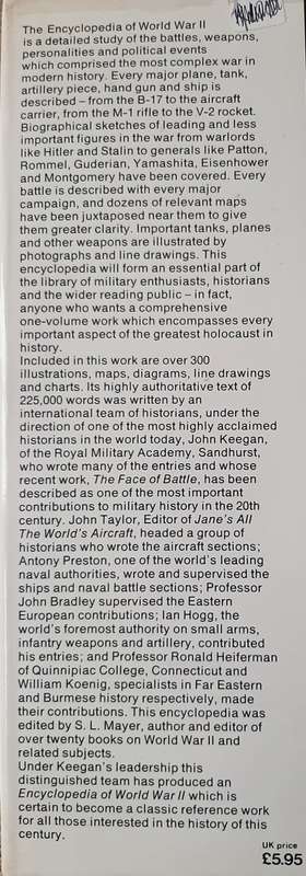 Encyclopedia of World War II - General Editior John Keegan