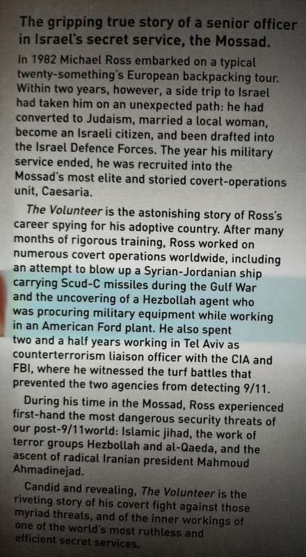 The Volunteer: My Secret Life in The Mossad - Author: Michael Ross with Jonathan Kay