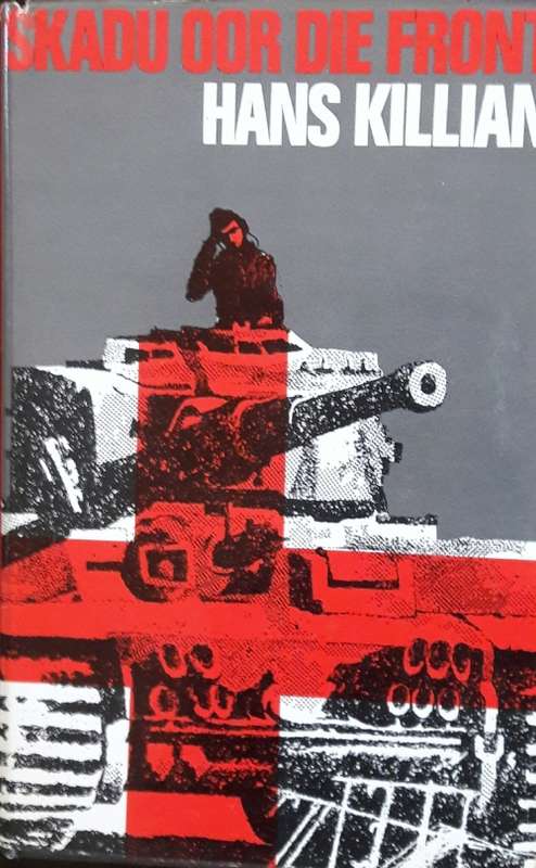 Skadu Oor Die Front - Hans Killian
