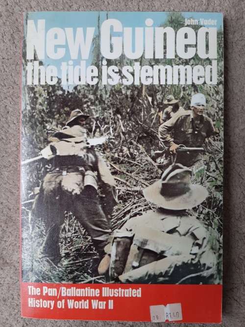 New Guinea: The Tide is Stemmed - Author: John Vader