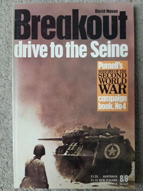 Breakout: Drive to the Seine - Author: David Mason
