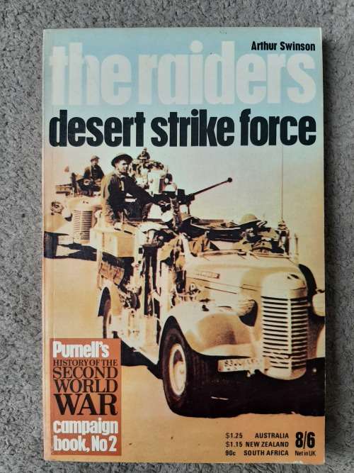 The Raiders: Desert Strike Force - Author: Arthur Swinson