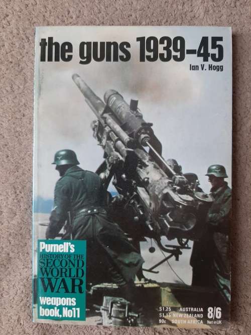 The Guns 1939-45 - Author: Ian V. Hogg