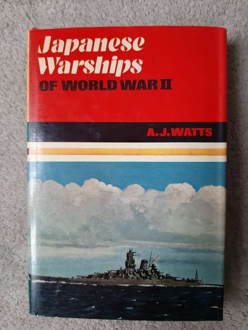 Japanese Warships of World War II - Author: A. J. Watts