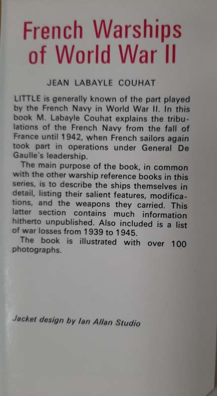 French Warships of World War II - Author: Jean Labayle Couhat