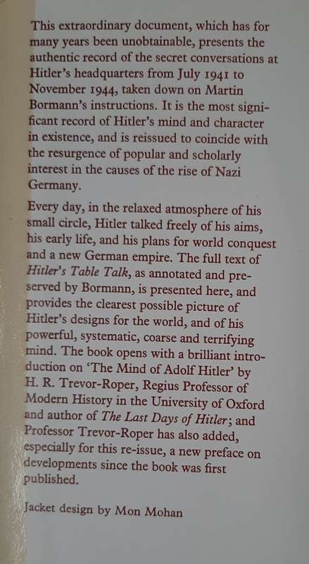Hitler`s Table Talk 1941-44: His private conversations - Translated by N. Cameron and R.H. Stevens